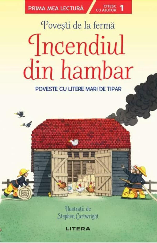Povesti de la ferma. Incendiul din hambar.