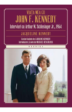 Viata Mea Cu John F. Kennedy
