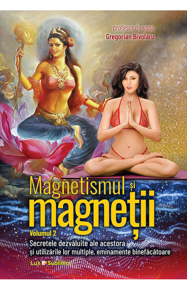 Magnetismul și magneții volumul 1 și 2