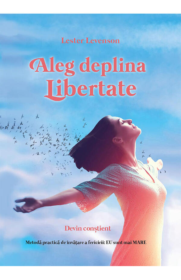 Aleg deplina Libertate