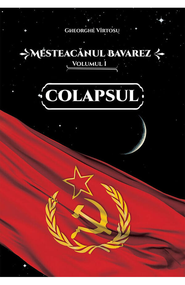 Mesteacanul bavarez volumul 1 – Colapsul
