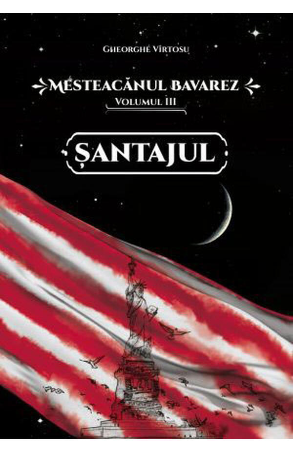 Mesteacanul bavarez volumul 3 – Santajul