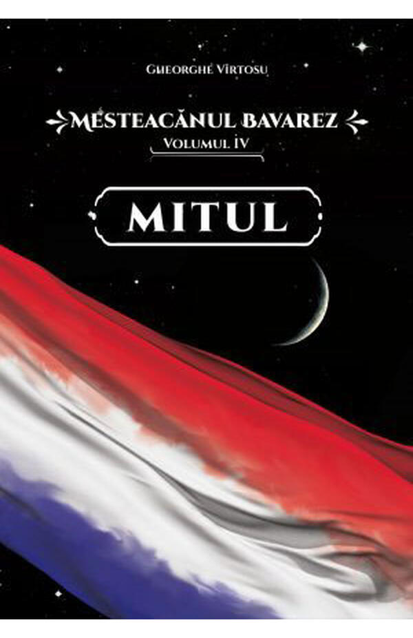 Mesteacanul bavarez vol. 4 – Mitul