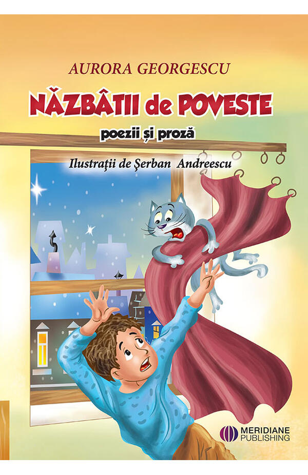Nazbatii de poveste Poezii si proza