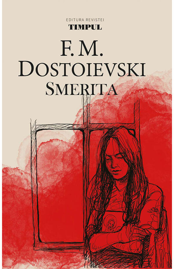 Smerita, Fiodor Dostoievski