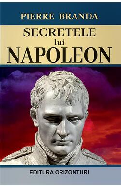 Secretele lui Napoleon