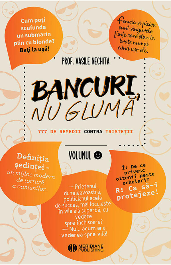 Bancuri, nu gluma - 777 de remedii contra tristetii. 3 volume