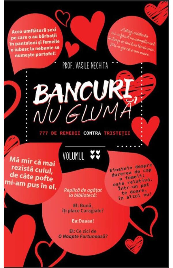 Bancuri, nu gluma - 777 de remedii contra tristetii, volumul 4
