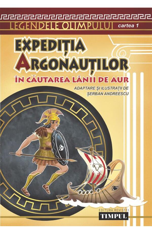 Expeditia argonautilor. In cautarea lanii de aur