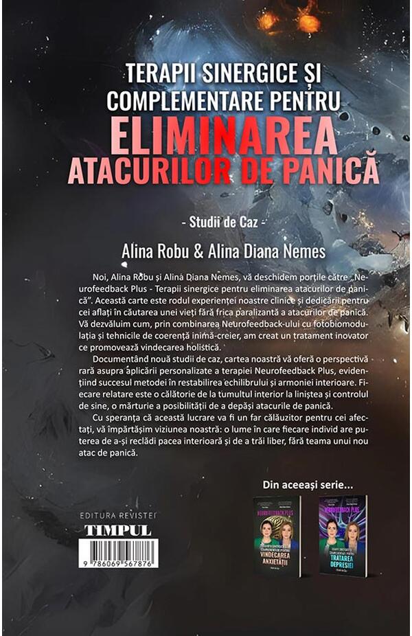 Neurofeedback Plus – Terapii sinergice si complementare pentru eliminarea atacurilor de panica. Studii de caz