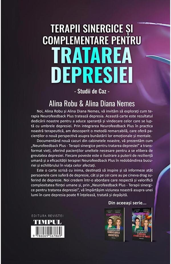 Neurofeedback Plus - Terapii Sinergice si Complementare pentru Tratarea Depresiei. Studii de caz