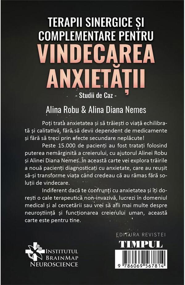 Neurofeedback Plus. Terapii sinergice si complementare pentru vindecarea anxietatii. Studii de caz