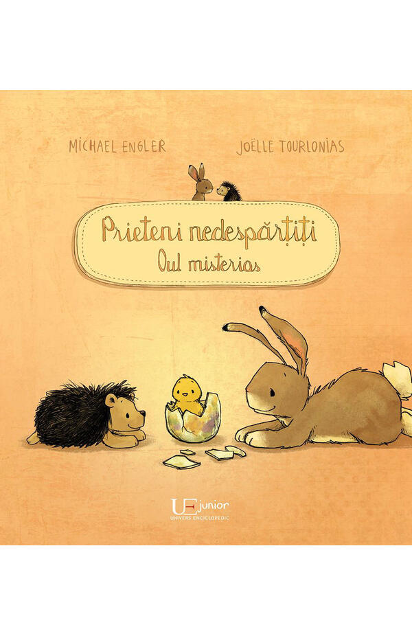 Prieteni nedespartiti. Oul misterios