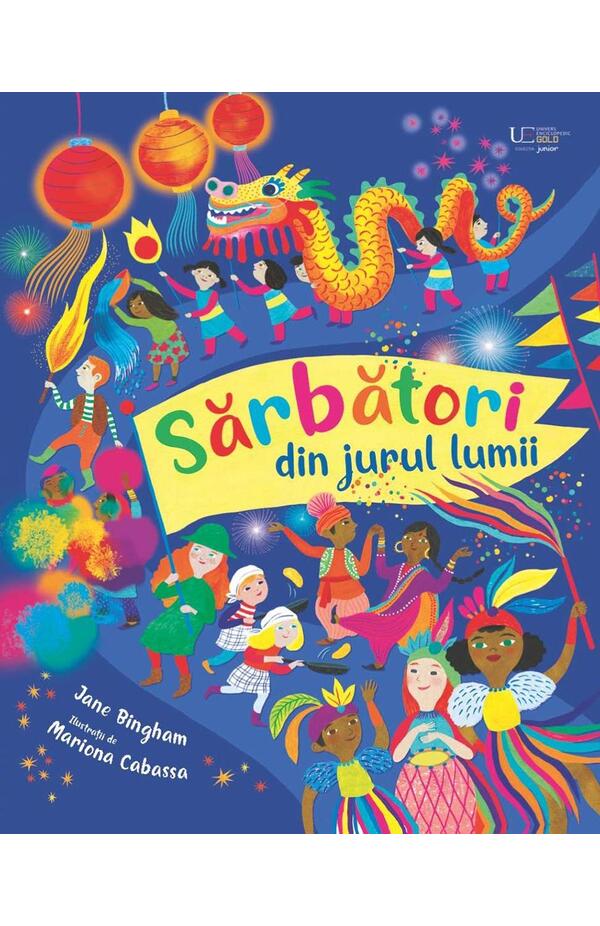 Sarbatori din jurul lumii, autor Jane Bingham