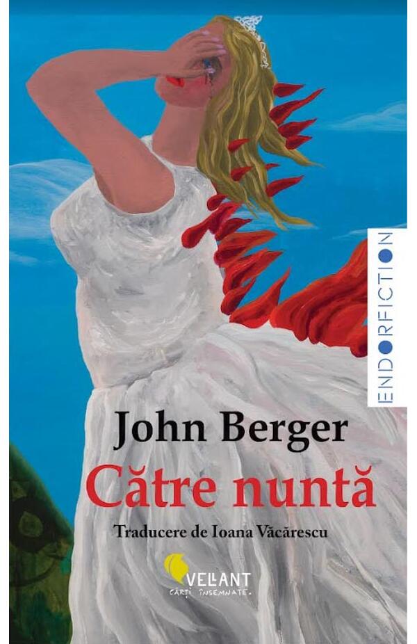 Catre nunta, autor John Berger