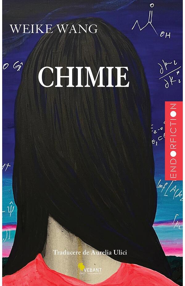 Chimie, autor Weike Wang