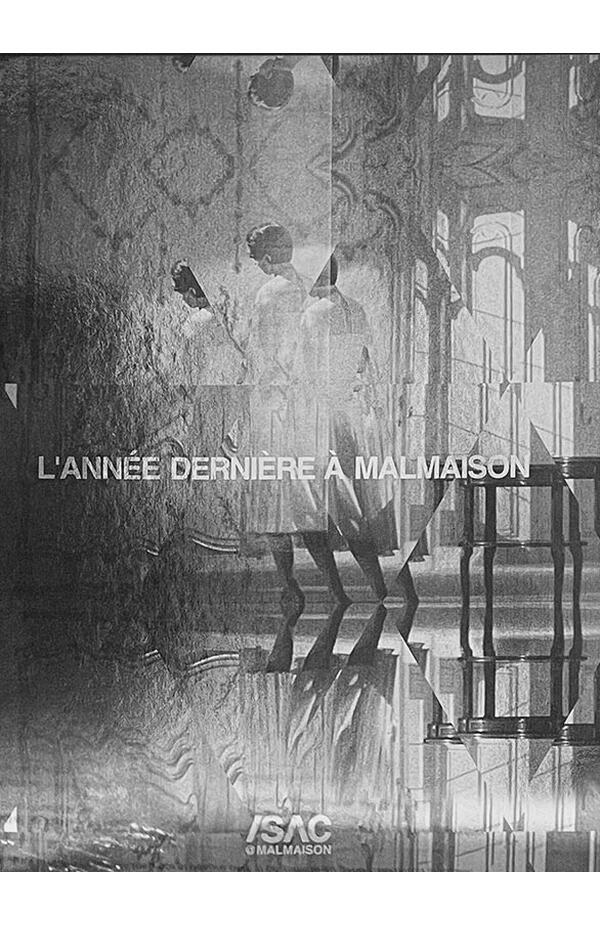L’Annee derniere a Malmaison