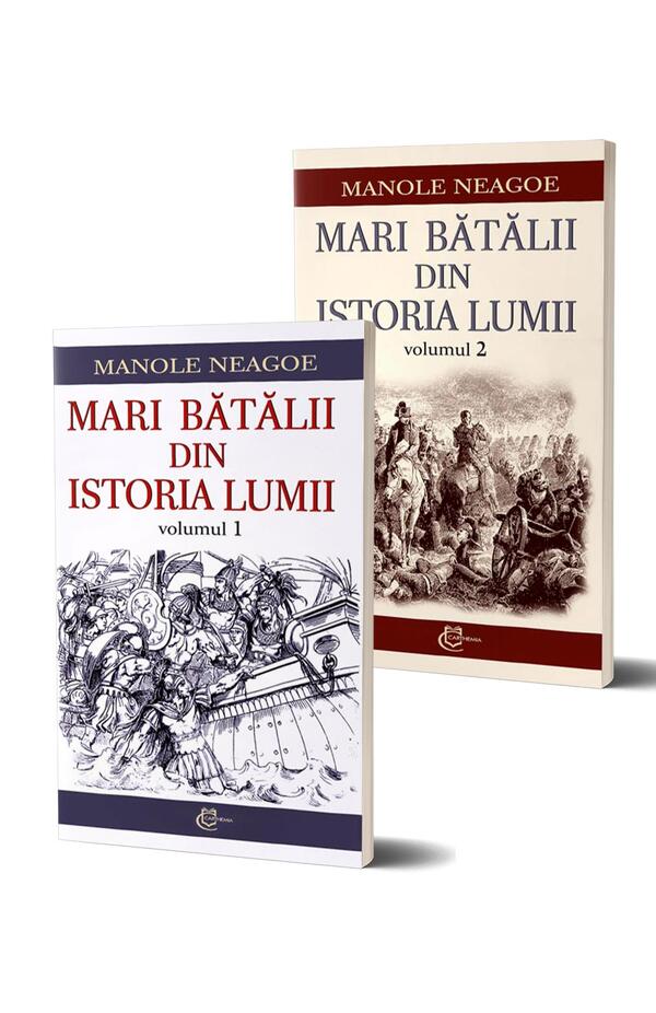Imagine copertă carte istorică „Mari bătălii din istoria lumii” – analize militare semnate de Manole Neagoe
