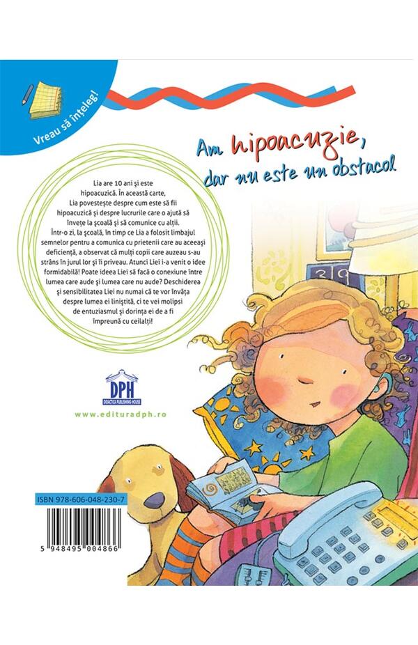 Am hipoacuzie, dar nu este un obstacol, autor Jennifer Moore-Mallinos, Marta Fabrega