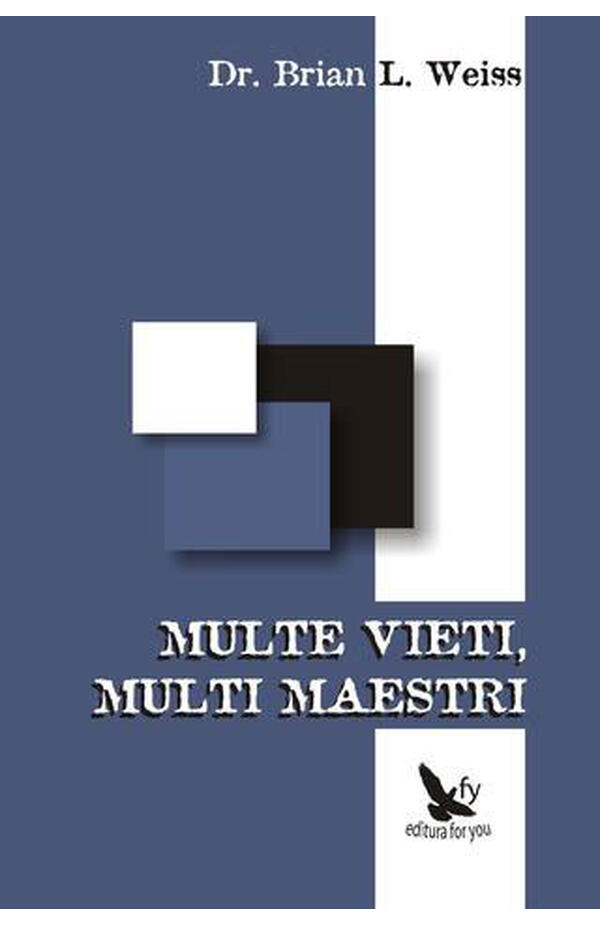 Multe vieti, multi maestri